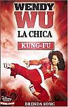 Wendy Wu: la chica Kung-fu